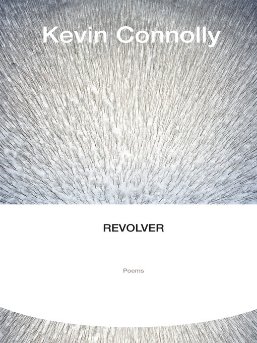 Title details for Revolver by Kevin Connolly - Available